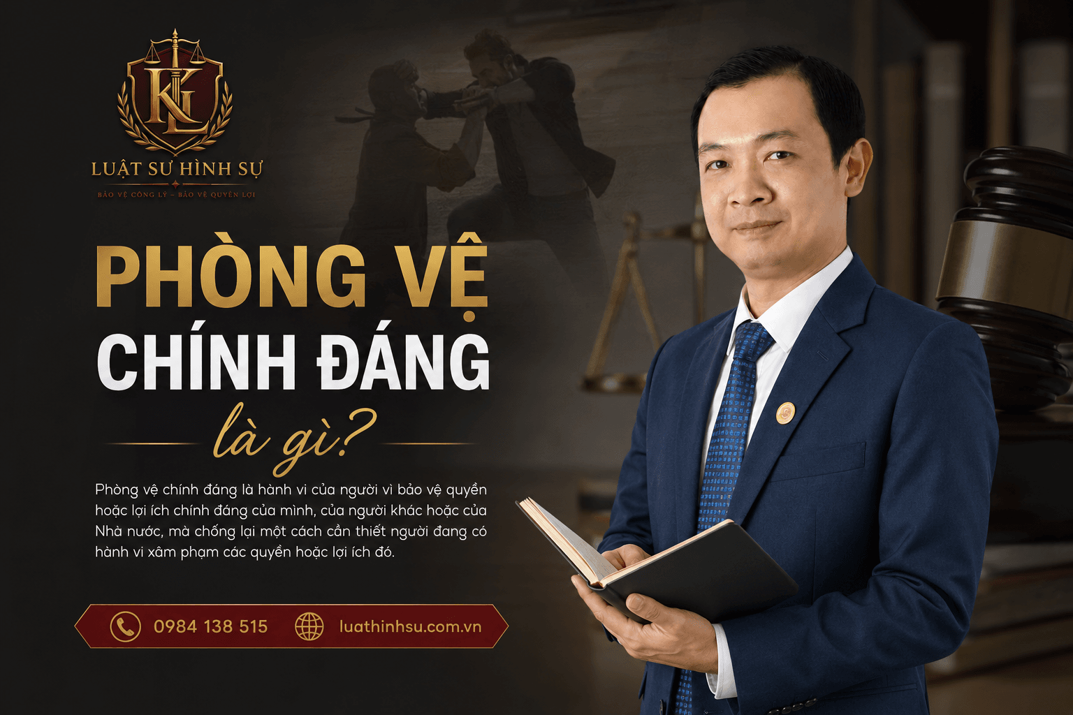Phòng vệ chính đáng là gì
